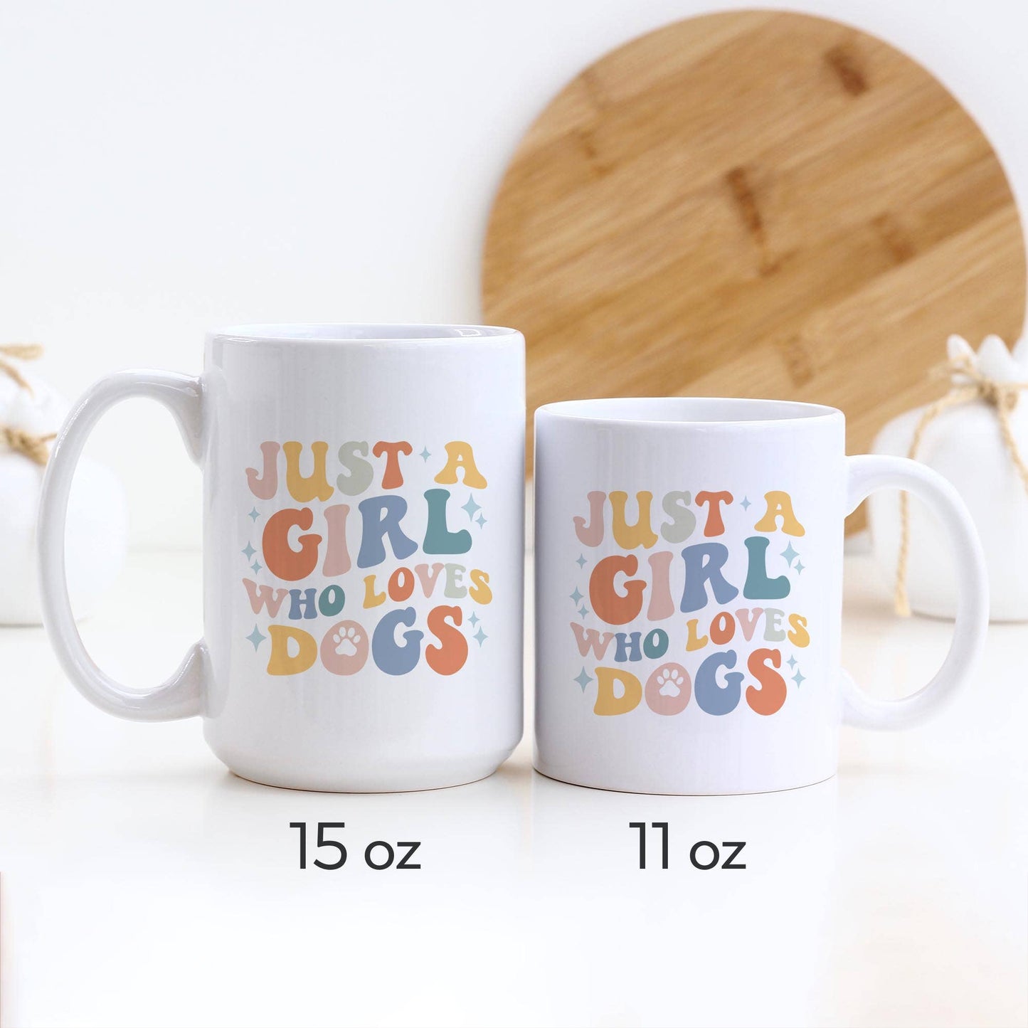 Heart & Willow Prints - Just A Girl Who Loves Dogs Ceramic Mug, Coffee Cup, Dog Gift: 11oz