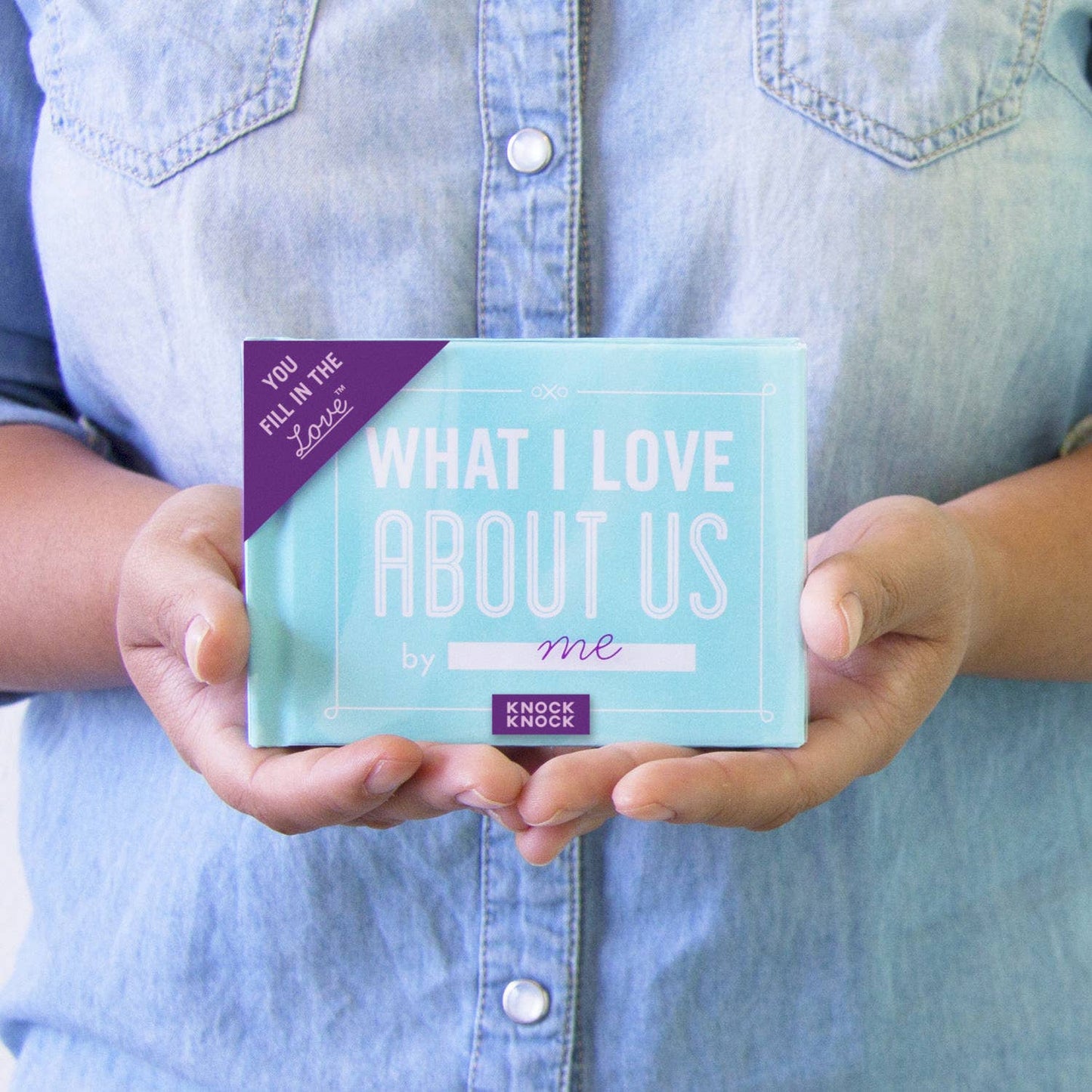 Knock Knock - What I Love about Us Fill in the Love® Book