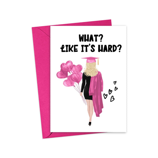 R is for Robo - Like It's Hard Funny Graduation Card for Her - Congrats Grad