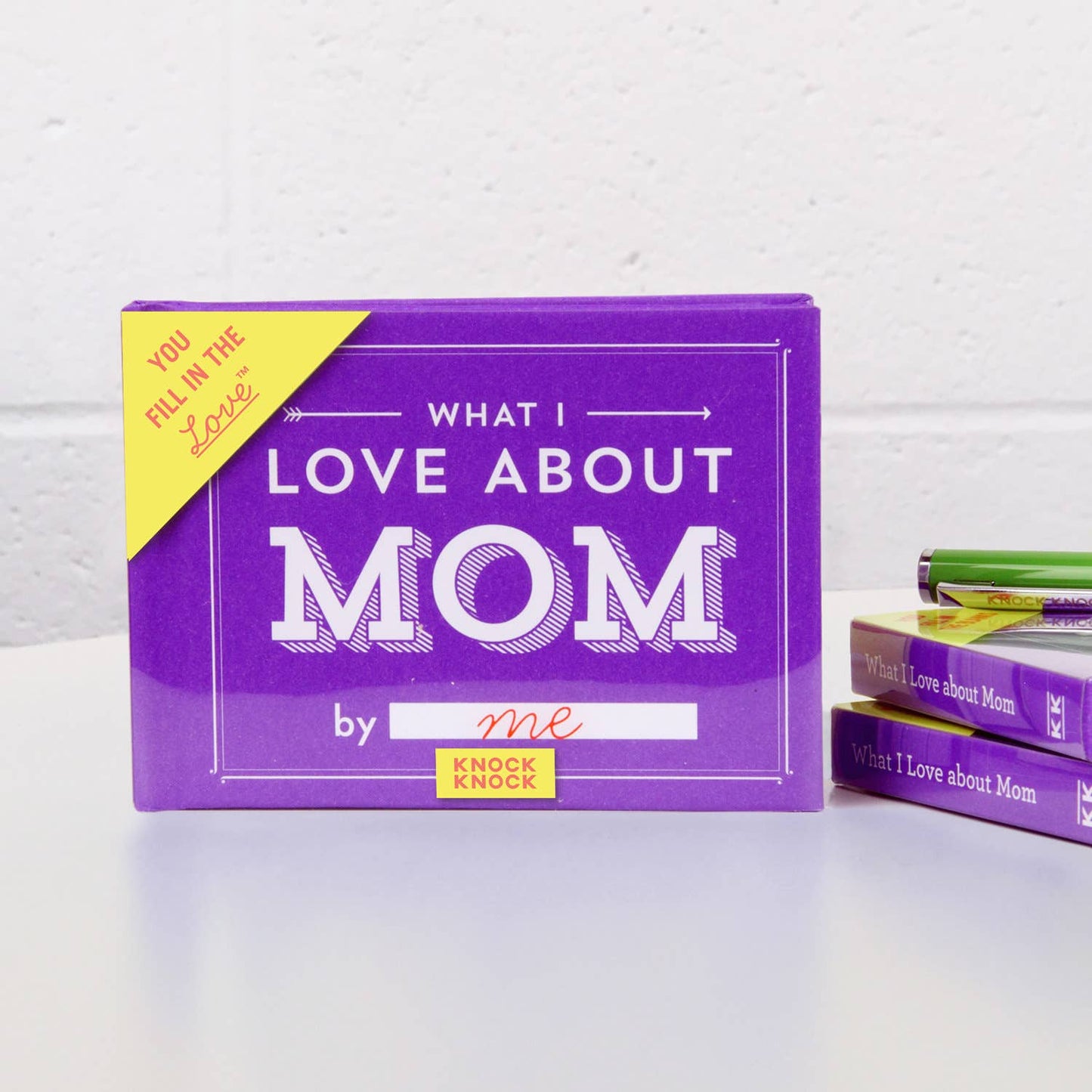 Knock Knock - What I Love about Mom  Fill in the Love® Book