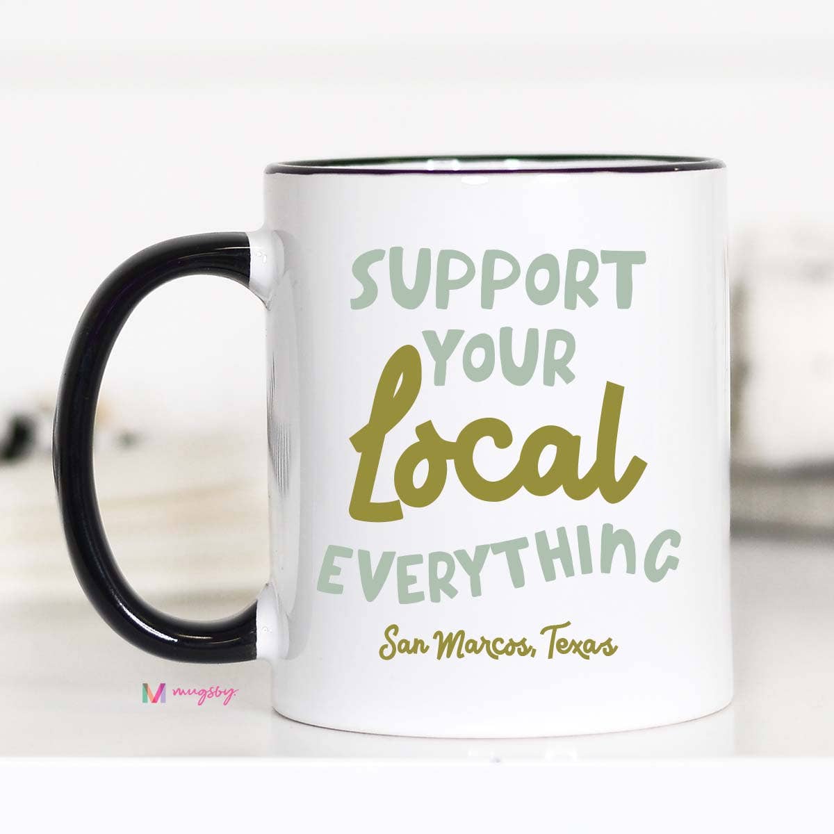 Mugsby - Support Your Local Everything Mug, Personalized Mug, City : All White / 15oz