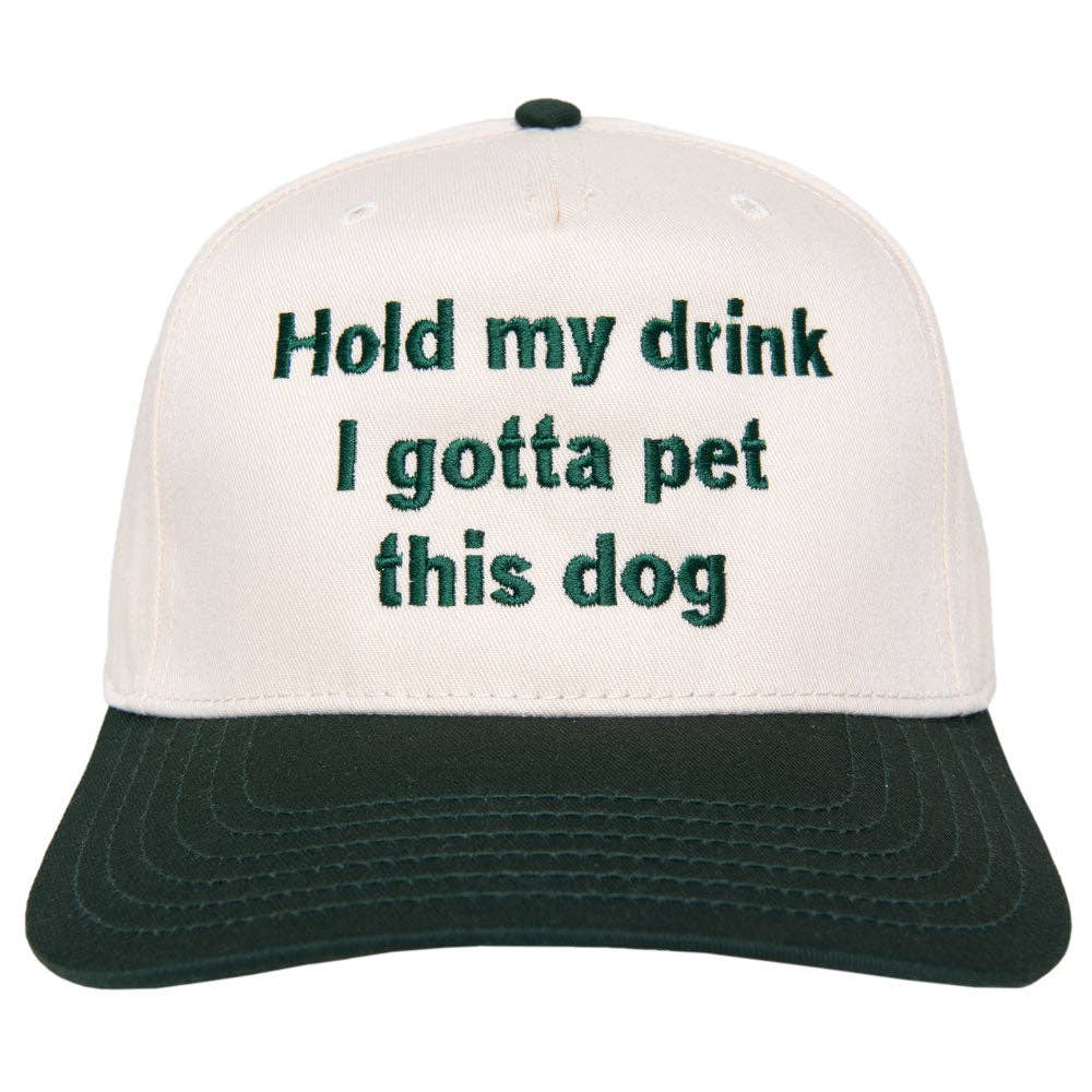 Katydid - Presale Hold My Drink I Gotta Pet This Dog Vintage Hat: Camo and Tan