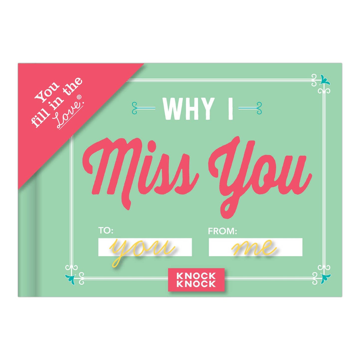 Knock Knock - Why I Miss You Fill in the Love® Book