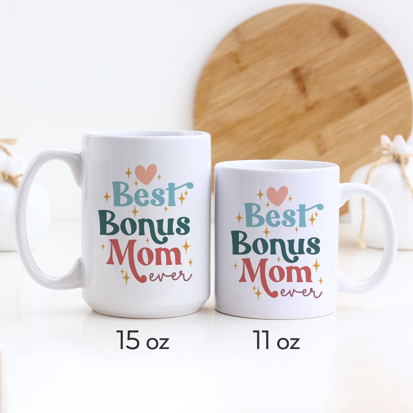 Heart & Willow Prints - Best Bonus Mom Ever Ceramic Mug, Mother's Day Gift: 11oz