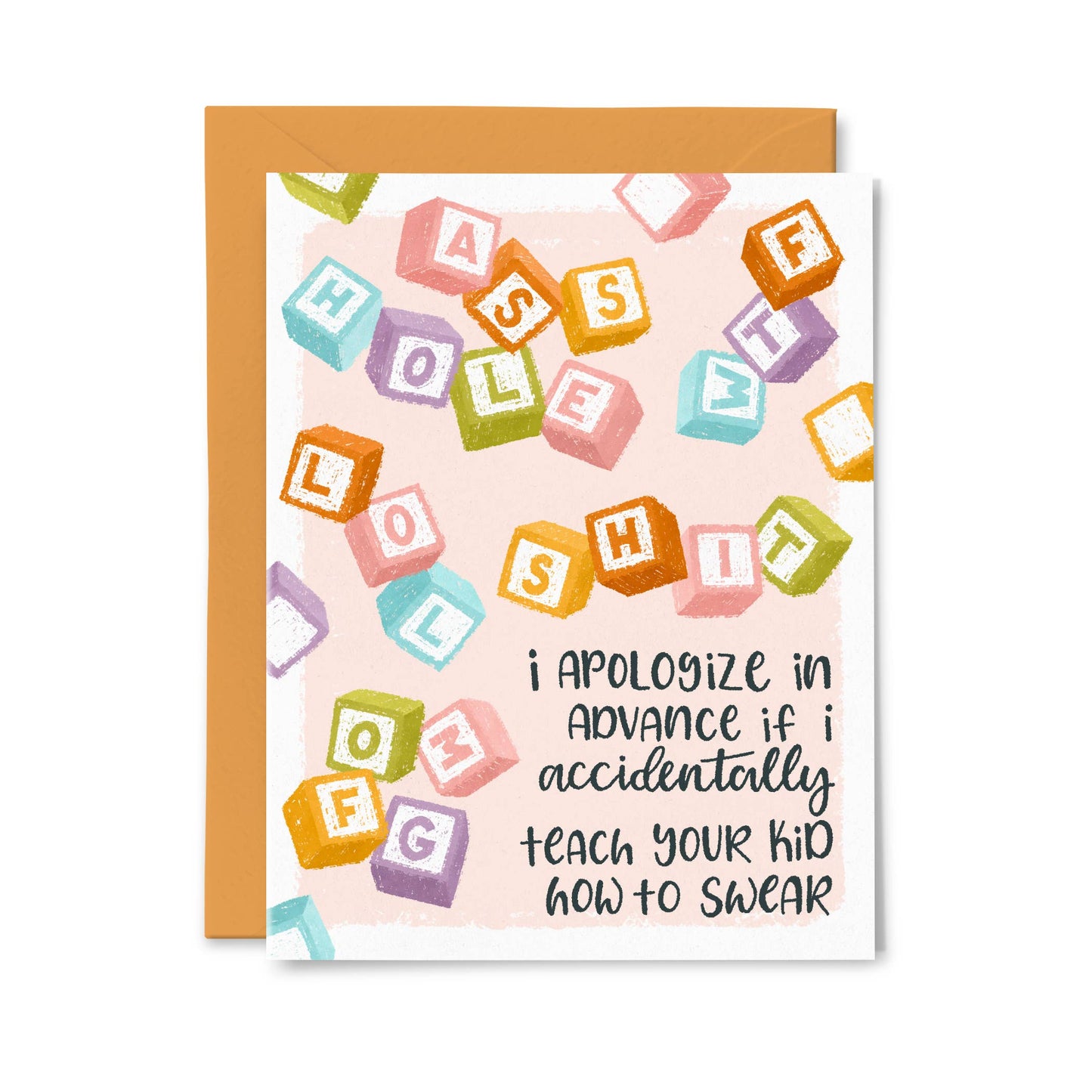 Paper Bunny Press - Sorry if I teach Your Kid how to Swear Funny Baby Card