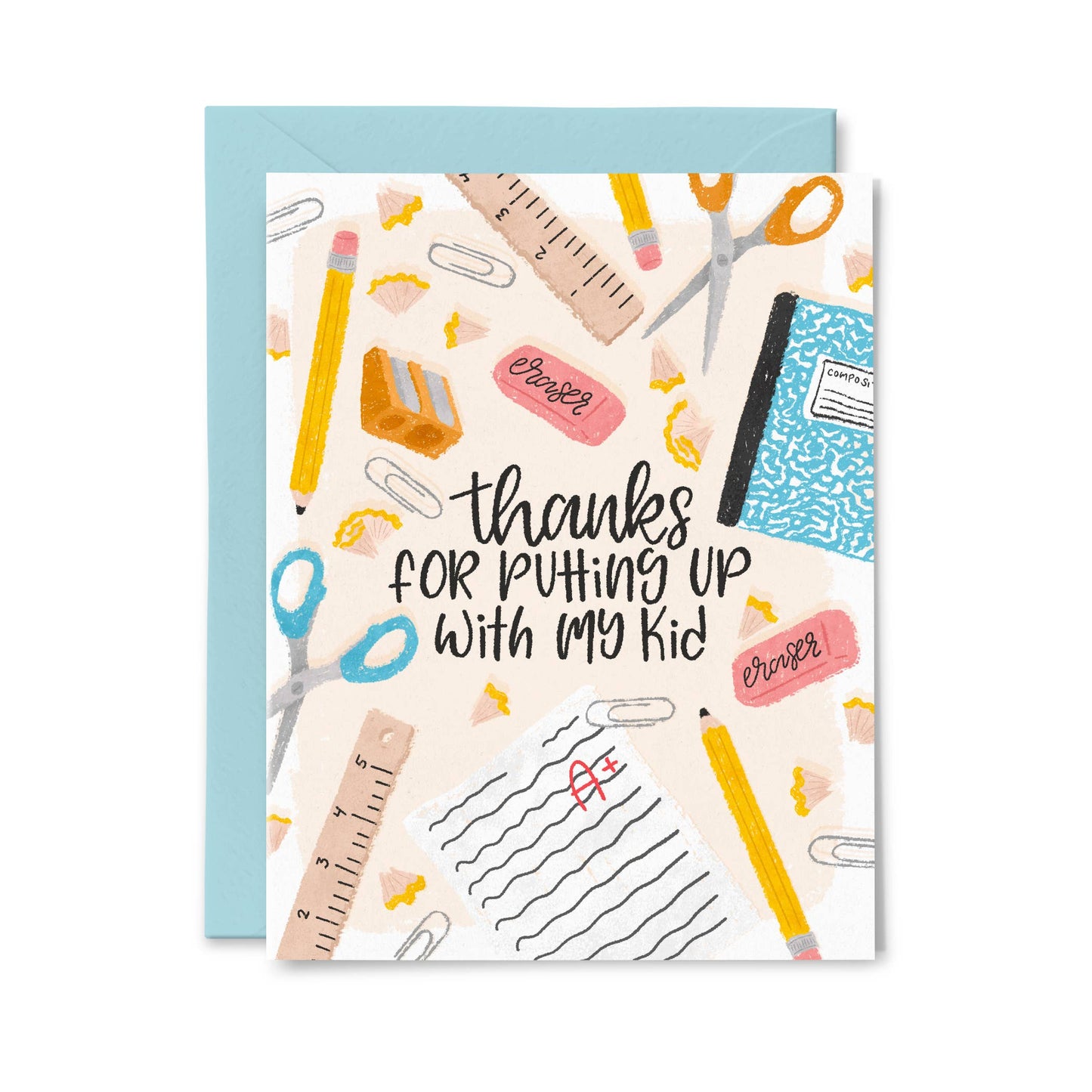 Paper Bunny Press - Thanks for Putting up With My Kid | Funny Teacher Card
