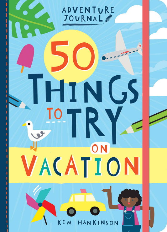 Gibbs Smith - Adventure Journal: 50 Things to Try on Vacation