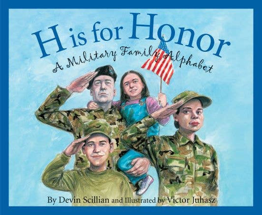 Sleeping Bear Press - H is for Honor: A Military Family Alphabet