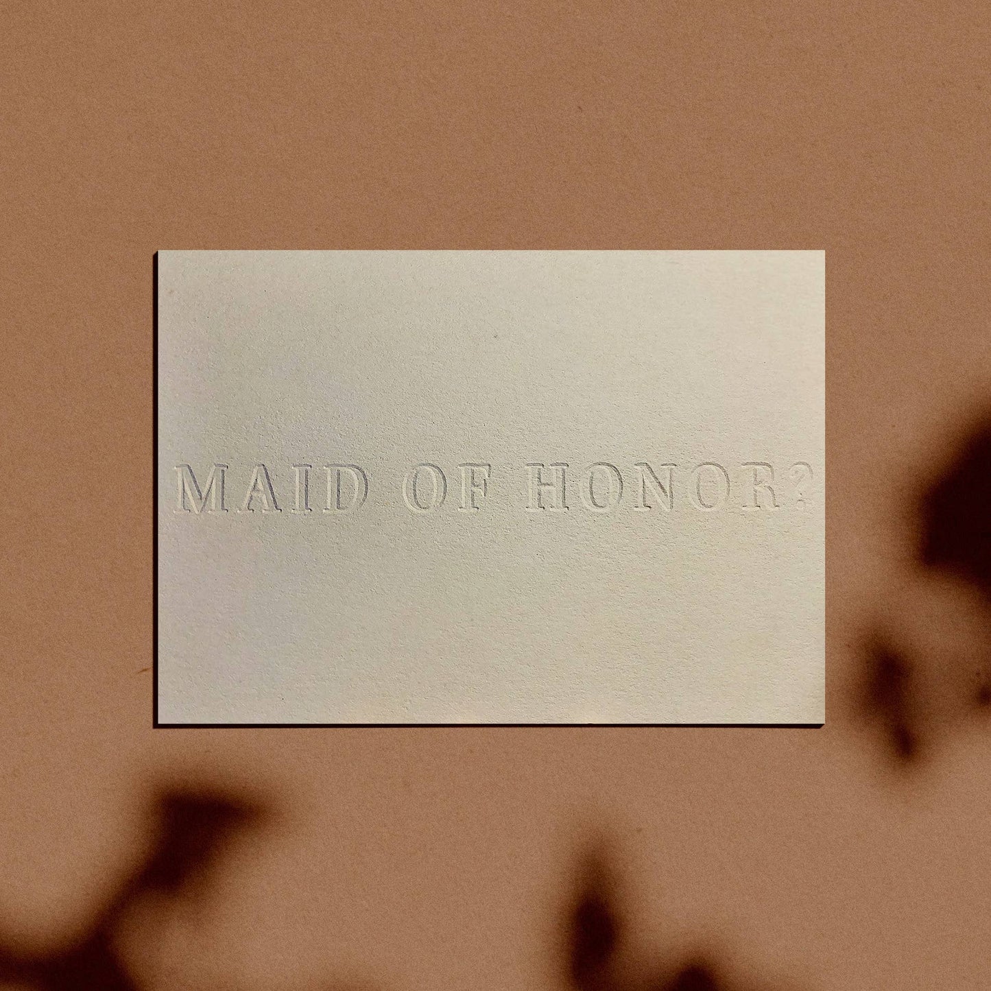 Abbey Ratcliff - Maid of Honor? Proposal Card | Letterpressed | Minimal